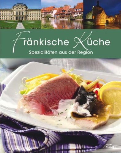 Stock image for Frnkische Kche: Spezialitten aus der Region for sale by Bahamut Media