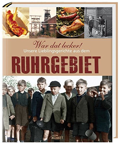 Stock image for War dat lecker! Unsere Lieblingsgerichte aus dem Ruhrgebiet for sale by medimops