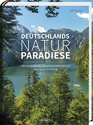 Beispielbild fr Deutschlands Naturparadiese: Alle Nationalparks, Biosphrenreservate und Naturparks im Portrt zum Verkauf von medimops