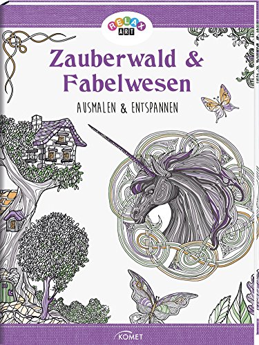 Stock image for Relax Art: Zauberwald & Fabelwesen: Ausmalen & entspannen for sale by medimops