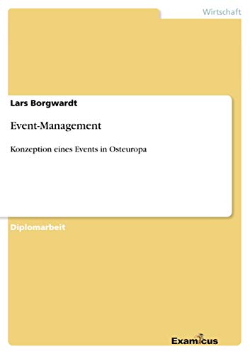 9783869430720: Event-Management: Konzeption eines Events in Osteuropa