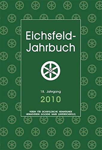 Beispielbild fr Eichsfeld-Jahrbuch 2010 : 18. Jahrgang zum Verkauf von Buchpark