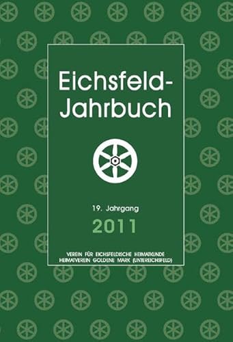 9783869440453: Eichsfeld-Jahrbuch 2011: 19. Jg