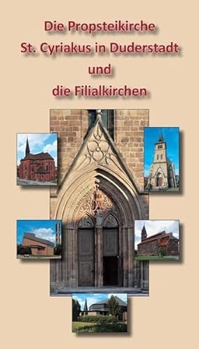 9783869440583: Die Propsteikirche St. Cyriakus in Duderstadt und die Filialkirchen