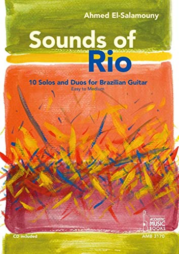 9783869473703: Sounds of Rio: 10 Solos and Duos for Brazilian Guitar. Easy to Medium. CD included