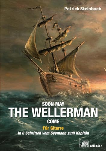 Beispielbild fr Soon May The Wellerman Come. Fr Gitarre zum Verkauf von Blackwell's