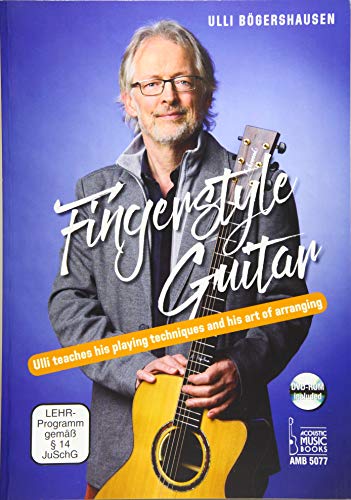 Beispielbild fr Fingerstyle Guitar: Ulli teaches his playing techniques and his art of arranging. DVD-ROM included zum Verkauf von Jasmin Berger