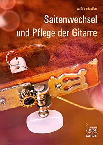 Beispielbild fr Saitenwechsel und Pflege der Gitarre zum Verkauf von Blackwell's