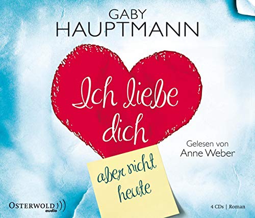 Beispielbild fr Ich liebe dich, aber nicht heute (4 CDs) zum Verkauf von medimops