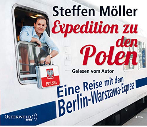 Beispielbild fr Expedition zu den Polen: Eine Reise mit dem Berlin-Warszawa-Express: 4 CDs zum Verkauf von medimops