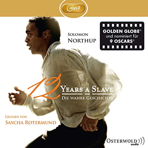 Beispielbild fr Twelve Years a Slave: Die wahre Geschichte (Ungekrzte Lesung): 1 CD zum Verkauf von medimops