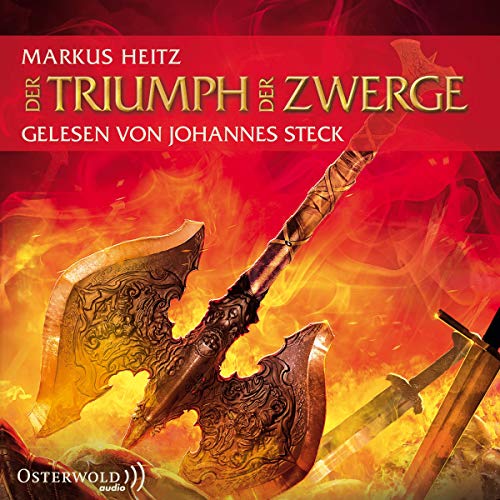 Der Triumph der Zwerge: 10 CDs (Die Zwerge, Band 5) - Heitz, Markus und Johannes Steck