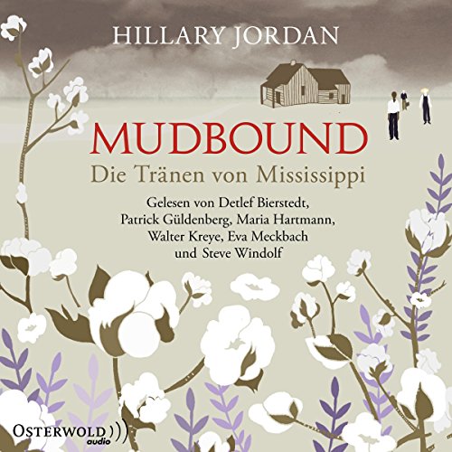 9783869523804: Mudbound - Die Trnen von Mississippi: 8 CDs