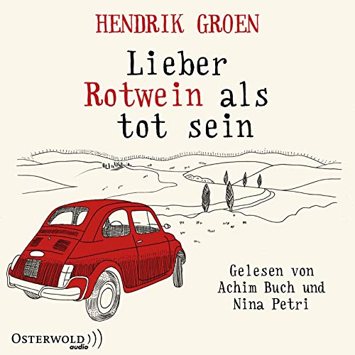 Imagen de archivo de Lieber Rotwein als tot sein: 6 CDs. a la venta por INGARDIO