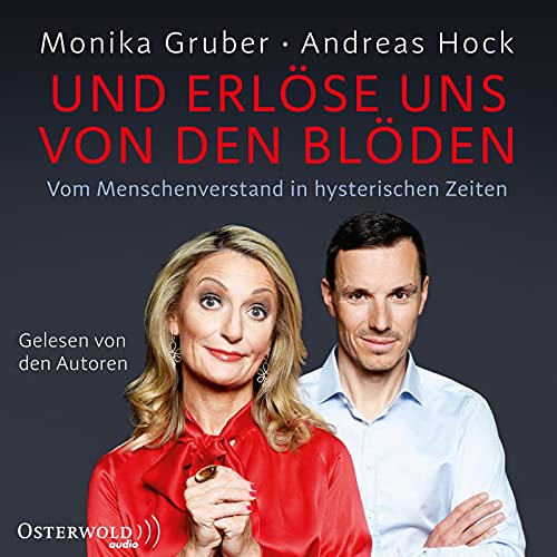 Beispielbild fr Und erlse uns von den Blden: Vom Menschenverstand in hysterischen Zeiten: 6 CDs zum Verkauf von medimops