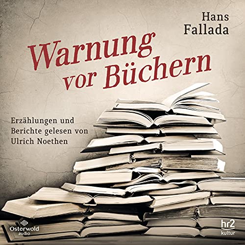 Beispielbild fr Warnung vor Bchern: Erzhlungen und Berichte: 3 CDs zum Verkauf von medimops