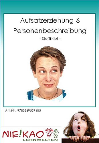 9783869539485: Aufsatzerziehung 6 - Personenbeschreibung: CD - Version