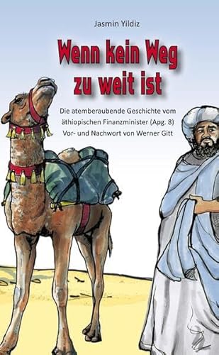 Beispielbild fr Wenn kein Weg zu weit ist zum Verkauf von GF Books, Inc.