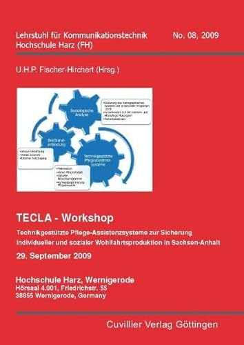 9783869551470: TECLA - Workshop: Technikgesttzte Pflege-Assistenzsysteme zur Sicherung individueller und sozialer Wohlfahrtsproduktion in Sachsen-Anhalt