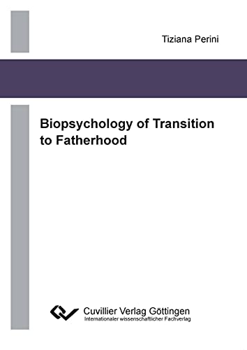 9783869558684: Biopsychology of Transition to Fatherhood