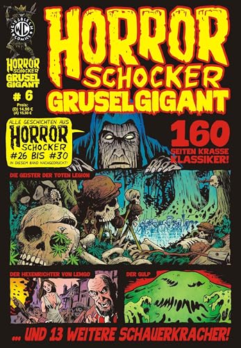 Imagen de archivo de HORRORSCHOCKER Grusel Gigant 6: Alle Geschichten aus Horrorschocker 26 bis 30 nachgedruckt a la venta por medimops