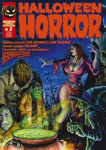 Beispielbild fr WEISSBLECH Comics Magazin 2: Halloween Horror zum Verkauf von medimops