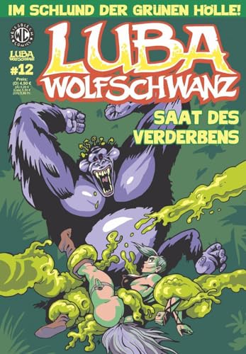 Imagen de archivo de Luba Wolfschwanz 12: Saat des Verderbens a la venta por Revaluation Books