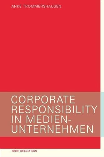 Imagen de archivo de Corporate Responsibility in Medienunternehmen a la venta por medimops