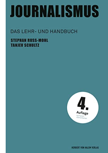 Stock image for Journalismus: Das Lehr- und Handbuch for sale by Revaluation Books