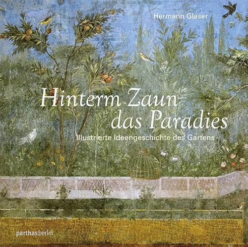 Hinterm Zaun das Paradies (9783869640389) by Unknown Author