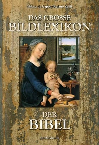 9783869640723: Das groe Bildlexikon der Bibel