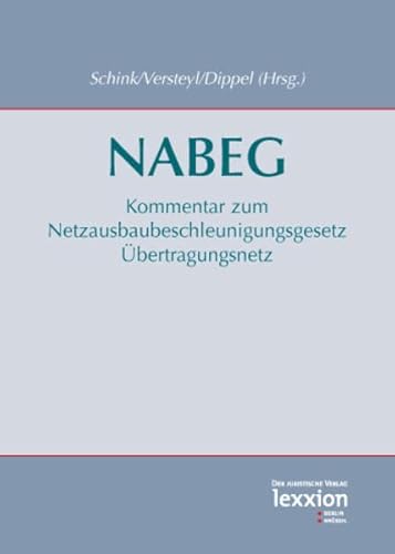 9783869651903: NABEG Kommentar zum Netzausbaubeschleunigungsgesetz Ubertragungsnetz: Kommentar 2012