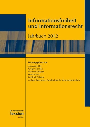 Stock image for Informationsfreiheit Und Informationsrecht: Jahrbuch 2012 (German Edition) [Soft Cover ] for sale by booksXpress