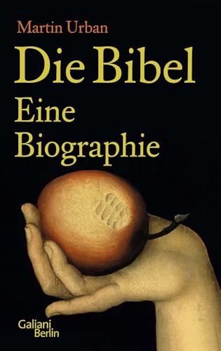 9783869710068: Die Bibel. Eine Biographie