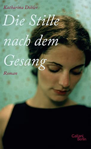 9783869710211: Die Stille nach dem Gesang: Roman