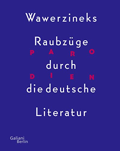 Beispielbild fr Wawerzineks Raubzge durch die deutsche Literatur: Mit vom Autor eingelesener Hr-CD zum Verkauf von medimops