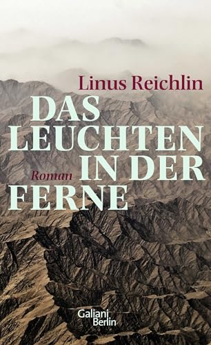 9783869710532: Reichlin, L: Leuchten in der Ferne