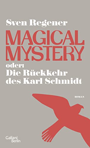 Beispielbild fr Magical Mystery oder: Die Rckkehr des Karl Schmidt zum Verkauf von Ammareal