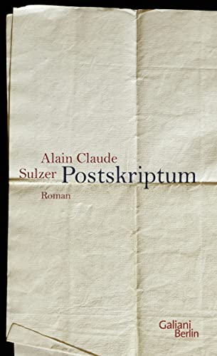 Postskriptum Roman - Sulzer, Alain Claude