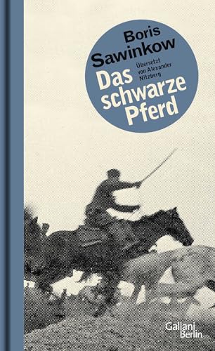 Beispielbild fr Das schwarze Pferd: Roman aus dem Russischen Brgerkrieg zum Verkauf von medimops