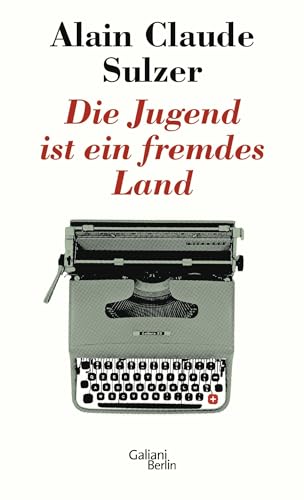 Beispielbild fr Die Jugend ist ein fremdes Land zum Verkauf von medimops