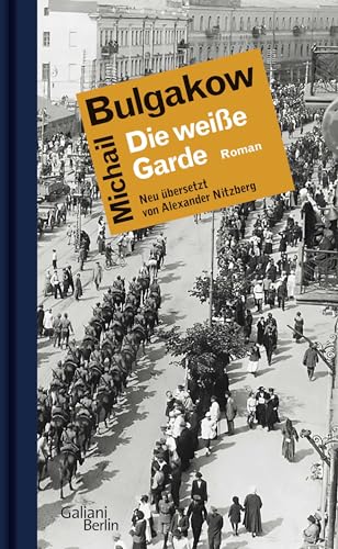 Beispielbild fr Die weie Garde: Roman zum Verkauf von medimops