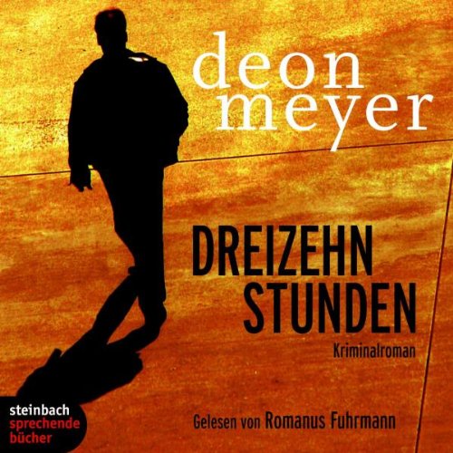 Beispielbild fr Dreizehn Stunden. 5 CDs zum Verkauf von medimops