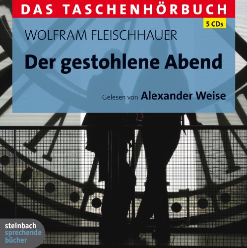 Stock image for Der gestohlene Abend: Das Taschenhrbuch. 5 CDs for sale by medimops