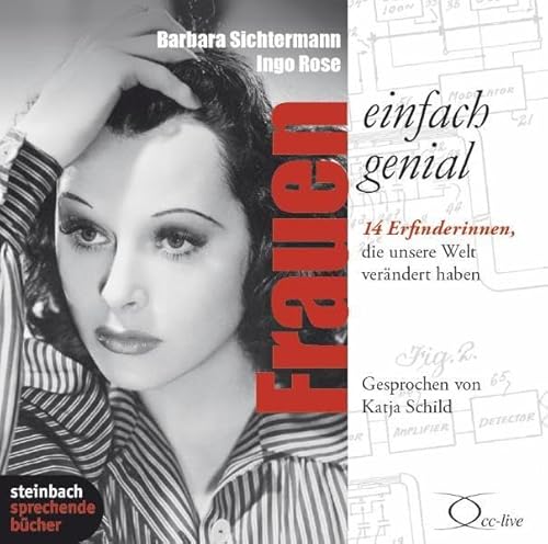 Stock image for Frauen - einfach genial: 14 Erfinderinnen, die unsere Welt verndert haben. 2 CDs for sale by medimops