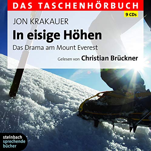 In eisige Höhen - Das Drama am Mount Everest: Das Taschenhörbuch. Ungekürzte Lesung. 9 CDs - Jon Krakauer