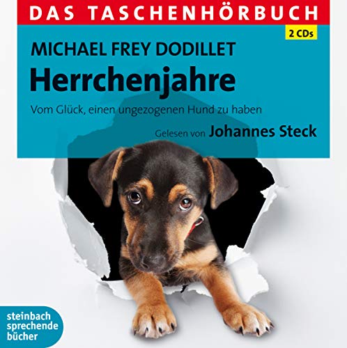 Stock image for Herrchenjahre: Vom Glck, einen ungezogenen Hund zu haben. Das Taschenhrbuch for sale by medimops