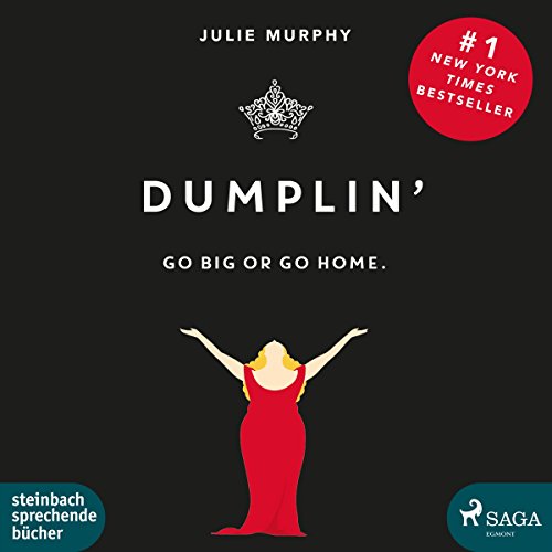 Stock image for Dumplin': Go Big Or Go Home for sale by medimops