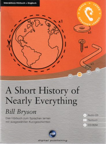 9783869761671: A Short History of Nearly Everything: Das Hrbuch zum Englisch lernen. Niveau A2