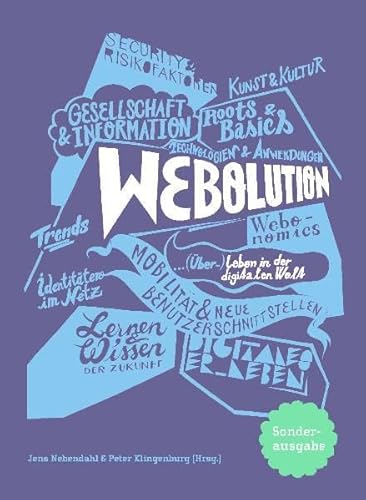 Webolution: (Über-) Leben in der digitalen Welt